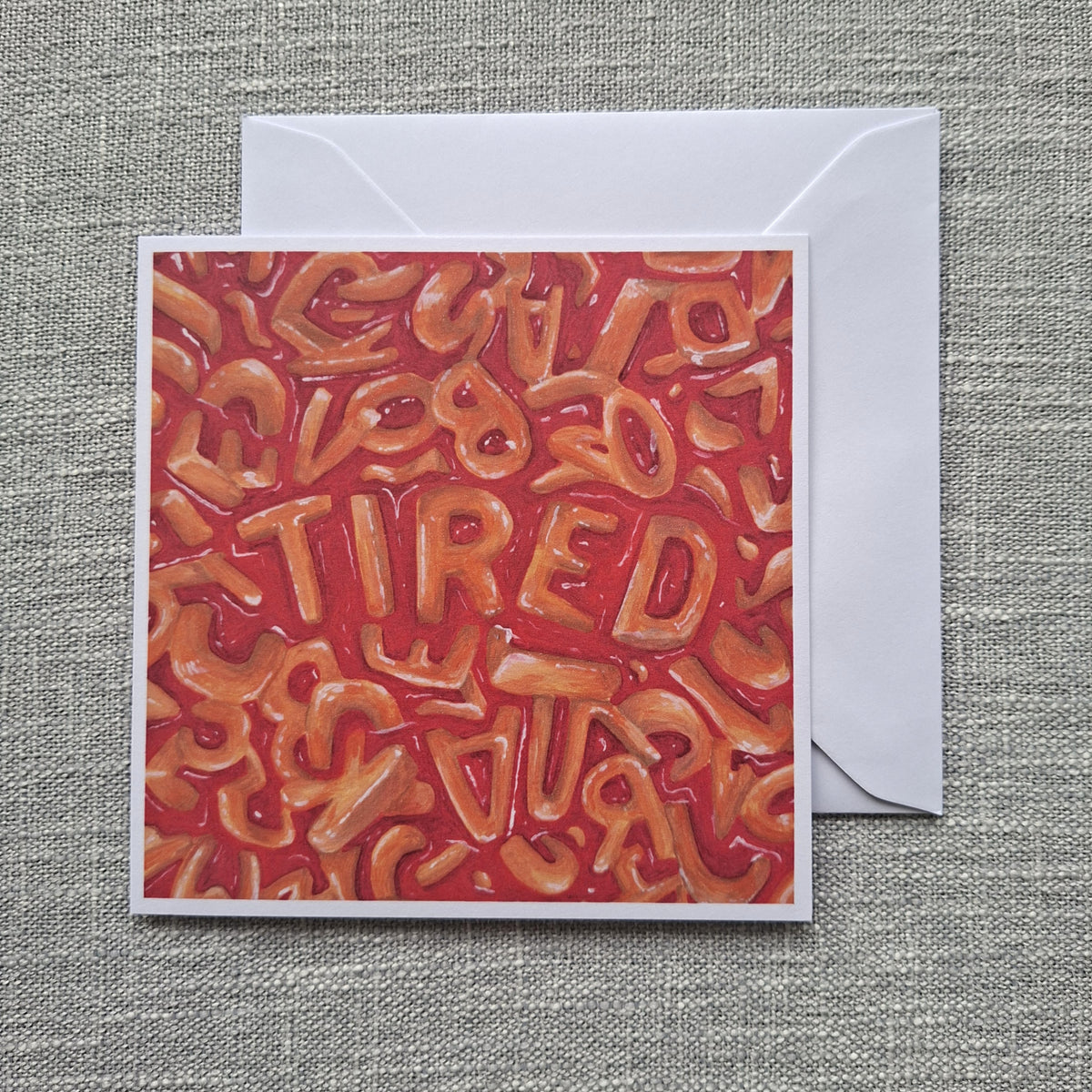 Tired spaghetti letters blank greeting card 5 x 5 inch